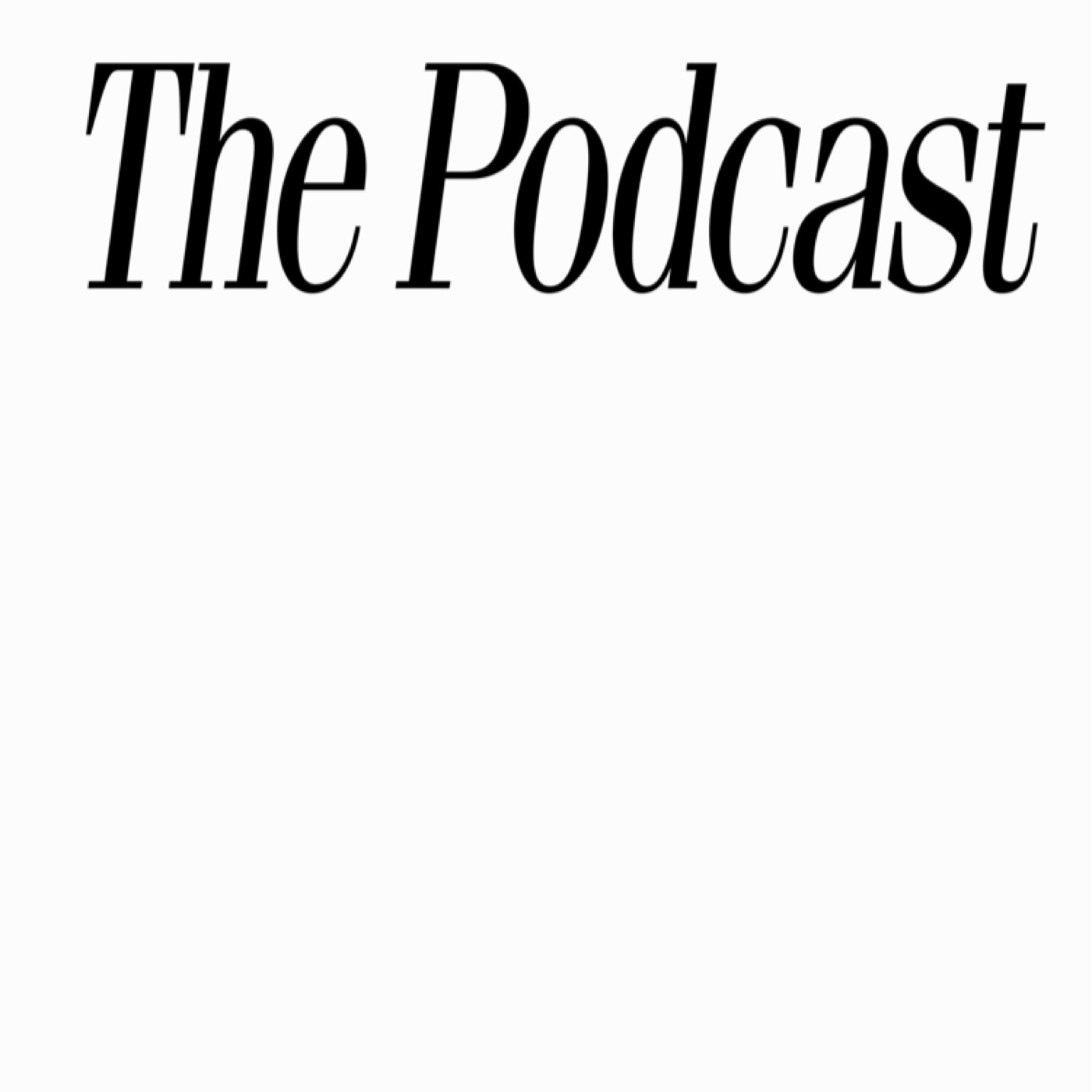 The Podcast